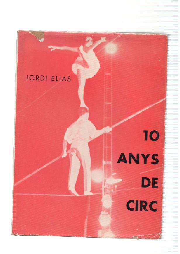 10 anys de circ