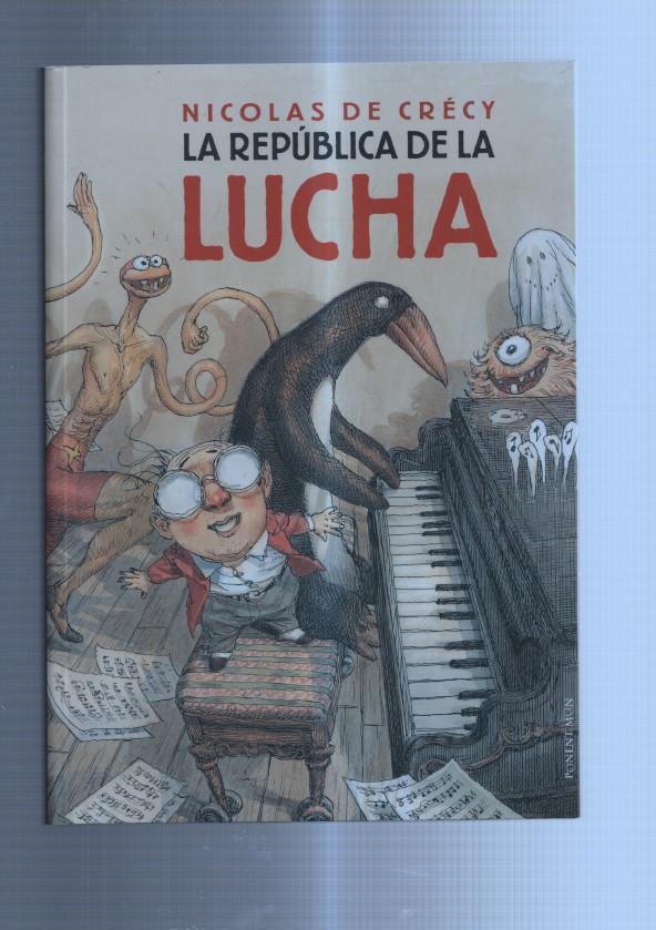 La republica de la lucha