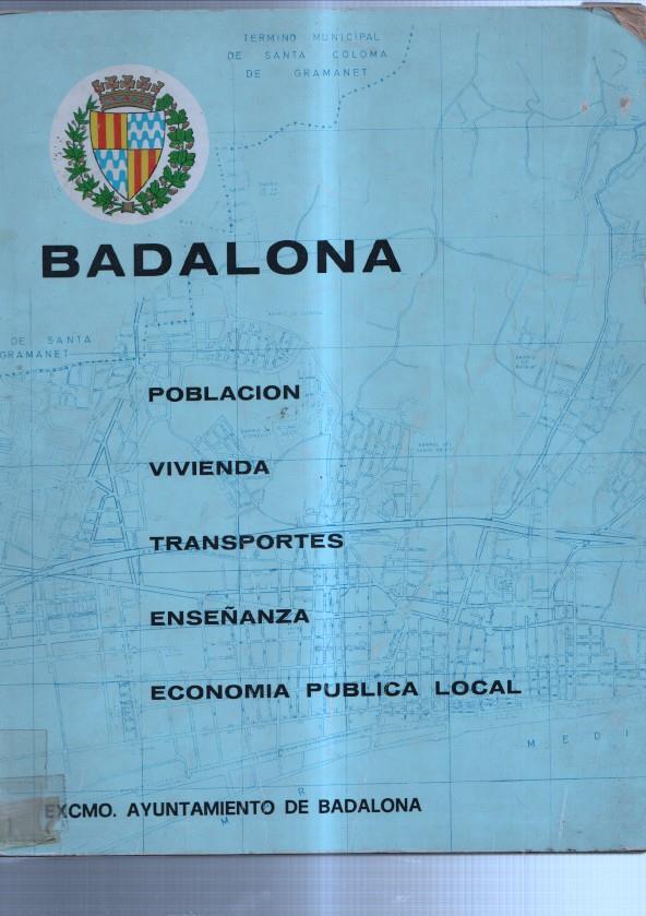 Analisis demografico de Badalona: estructura y dinamica