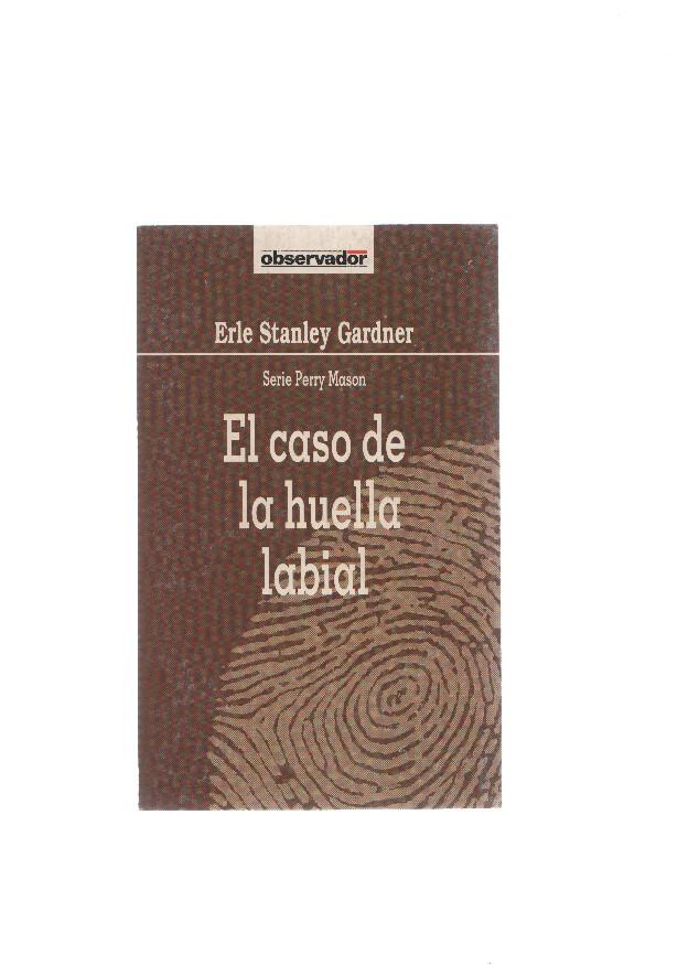 El Observador numero 77: El caso de la huella labial