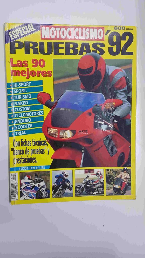 Revista: Motociclismo Especial Pruebas num 3, 1992 - Las 90 mejores, con fichas técnicas, "banco de pruebas" y prestaciones