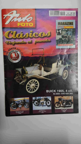 Revista: AutoFoto num 123, noviembre 2006 - clásicos viajando el pasado