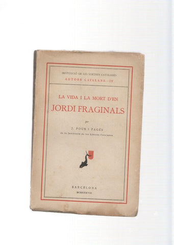 La vida i la mort d en Jordi Fraginals