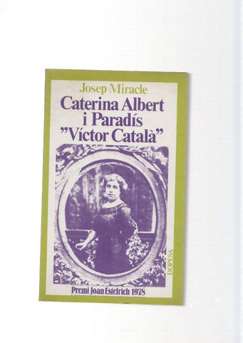 Caterina Albert i Paradis Victor Catala