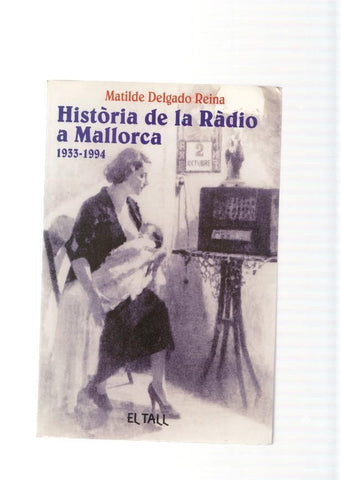 Historia de la Radio a Mallorca 1933-1994