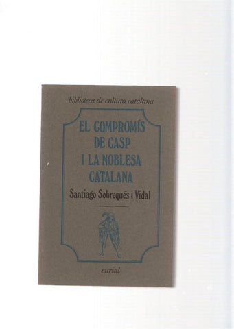 El compromis de Casp i la noblesa Catalana