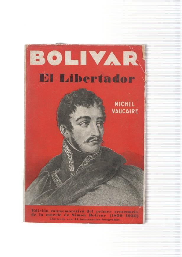 Bolivar el Libertador
