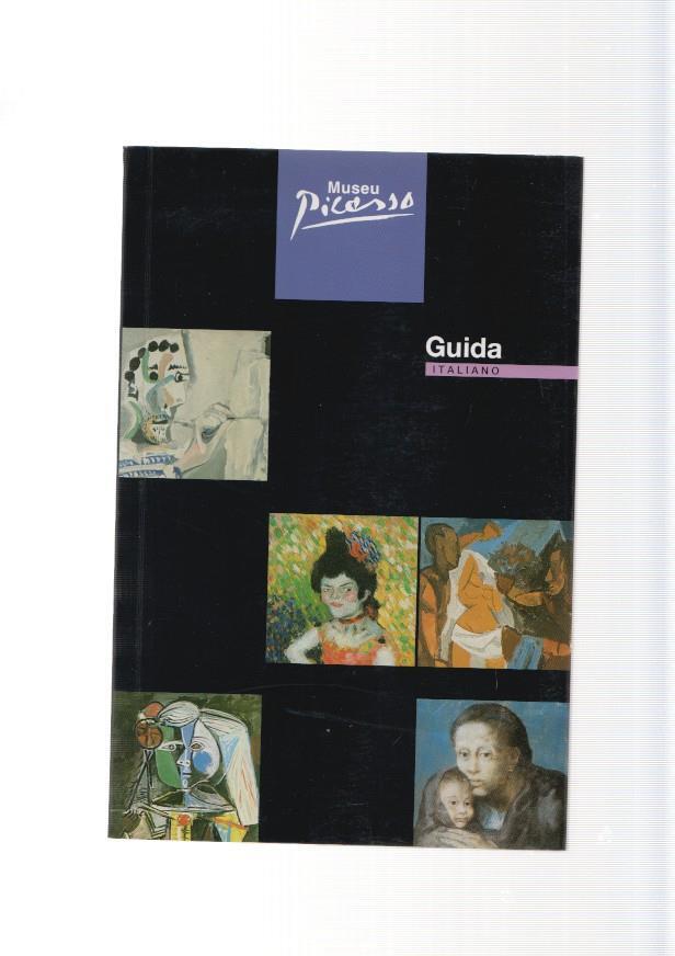 Museu Picasso. Guida italiano