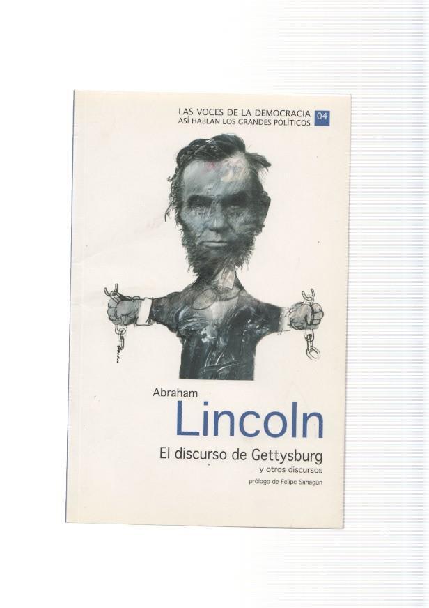 Abraham Lincoln. El discurso de Gettysburg y otros discursos