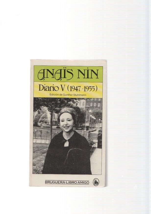 Diario V ( 1947-1955 ) edicion de Gunther Stuhlmann