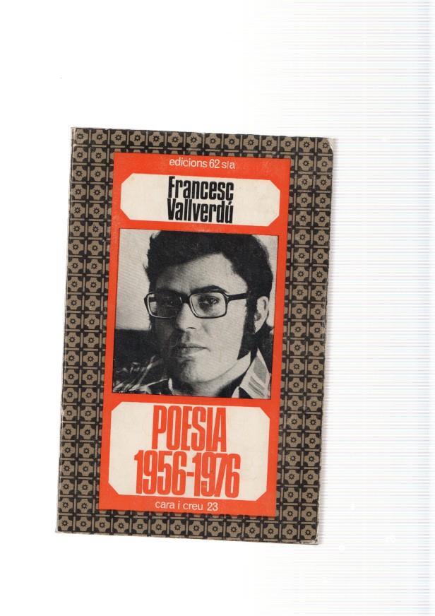 Poesia de Francesc Vallverdu ( 1956-1976 )