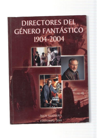 Directores del Genero Fantastico 1904-2004