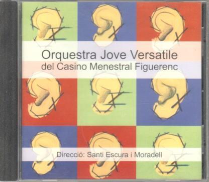 CD Musica: Orquestra Jove Versatile del casino Menestral Figuerenc 