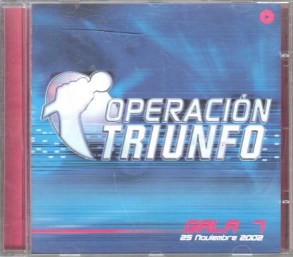 CD Musica: Operacion triunfo - Gala 7 (25 noviembre 2002)