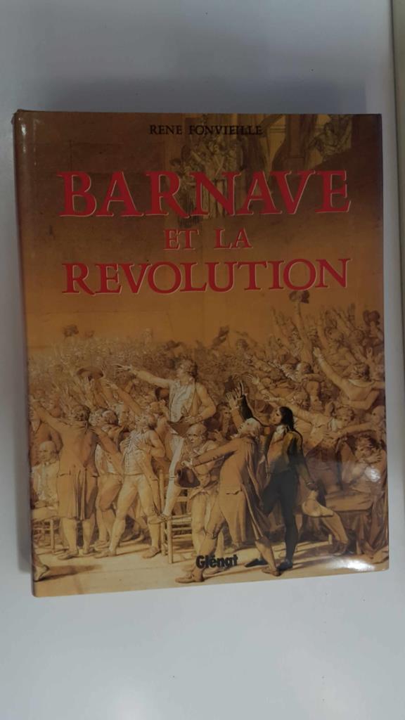 Glenat: Barnave et la Revolution (1789-1793)