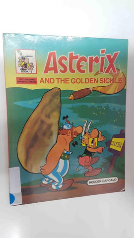 Asterix and the Golden Sickle. Book 15