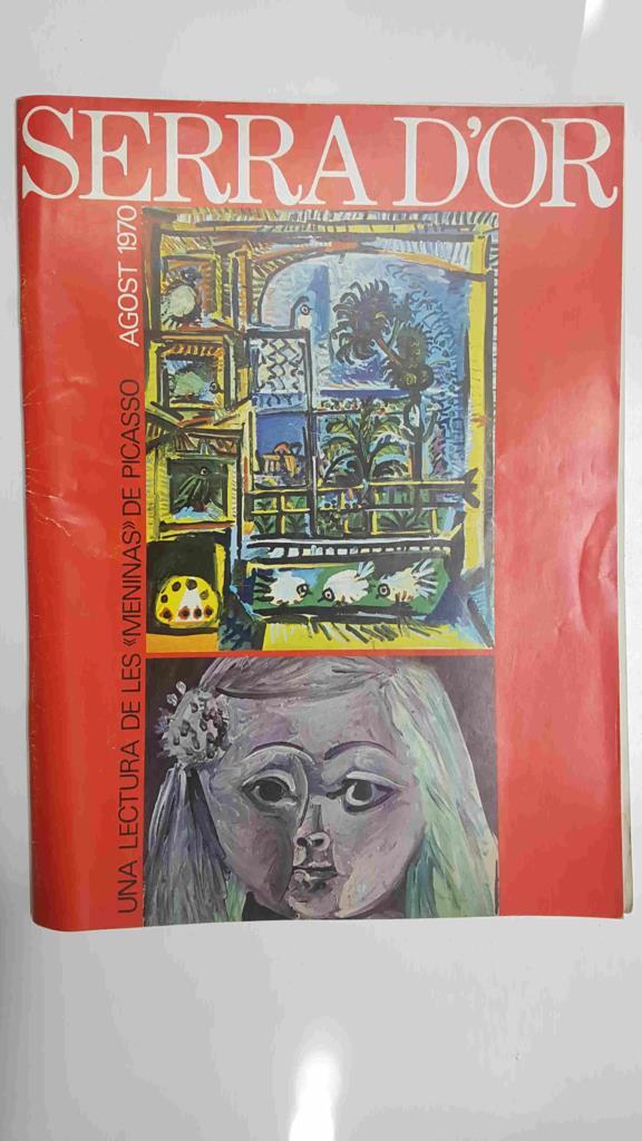 Revista: Serra d'Or, num 131, 15 d'agost 1970 - Una lectura de les Menines de Picasso