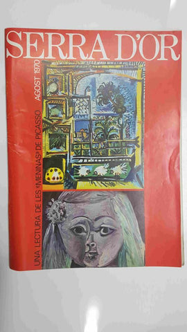 Revista: Serra d'Or, num 131, 15 d'agost 1970 - Una lectura de les Menines de Picasso