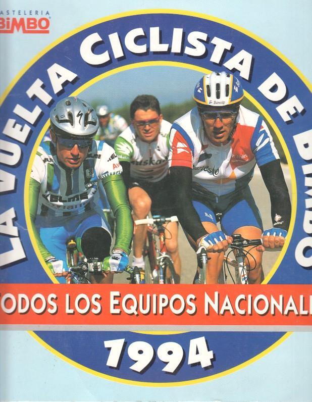 Album cromos: La vuelta ciclista de Bimbo 1994 (SIN CROMOS PEGADOS)