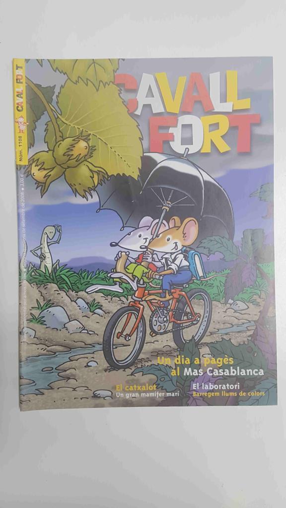 Revista: Cavall Fort num 1108, 2a quinzena setembre 2008 - Un dia a pages al Mas Casablanca