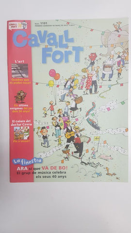 Revista: Cavall Fort num 1191 (50 anys), 1a quinzena març de 2012 - El grup de musica Va de Bo celebra els seus 40 anys