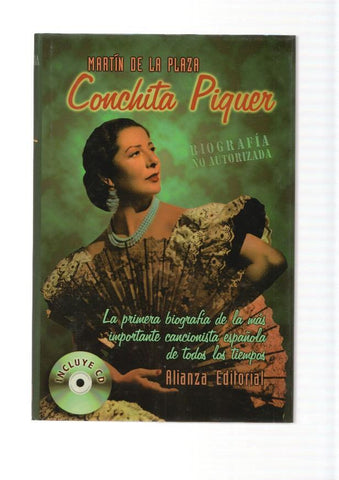 Conchita Piquer, la biografia no autorizada