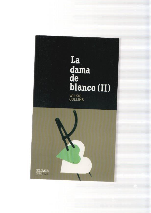 La dama de blaco volumen II