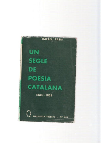 Un segle de poesia catalana 1833-1953