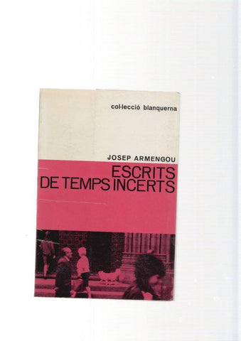 Escrits de temps incerts