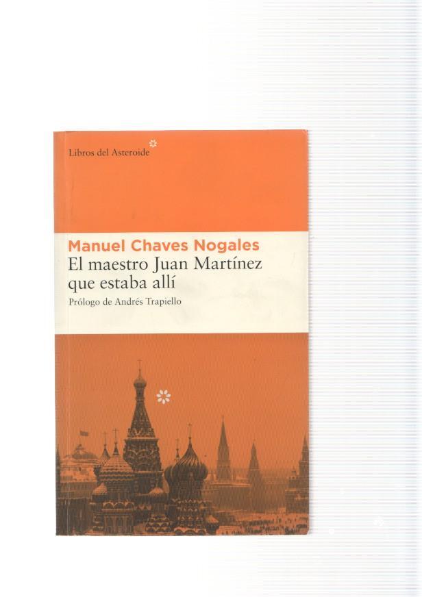 El Maestro Juan Martinez que estaba alli