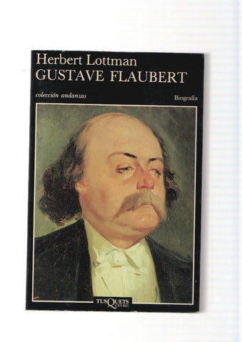 Gustave Flaubert. biografia