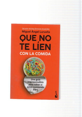 Que no te lien con la comida