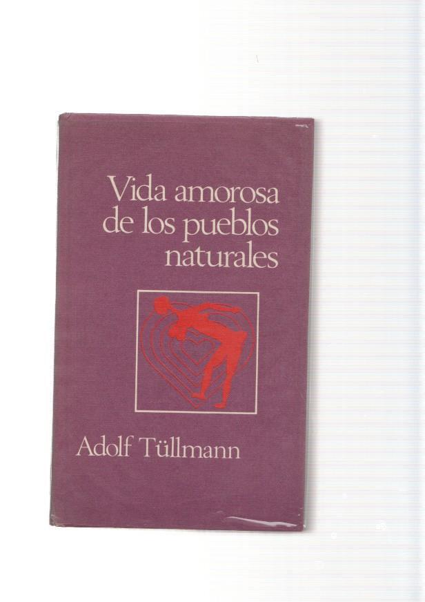 Vida amorosa de los pueblos naturales