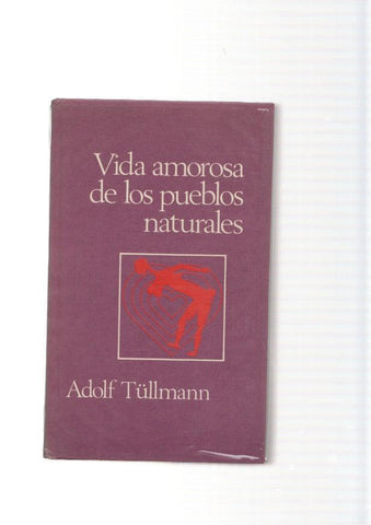 Vida amorosa de los pueblos naturales