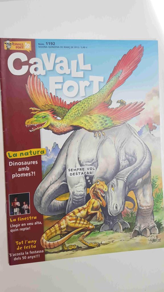 Cavall Fort numero 1192, 2a quinzena de març de 2012 - Dinosaures amb plomes?