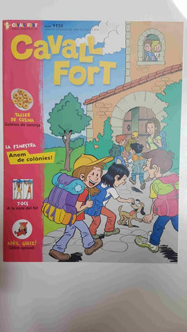 Cavall Fort numero 1126, 2a quinzena de juny de 2009 - La Finestra (anem de colonies)