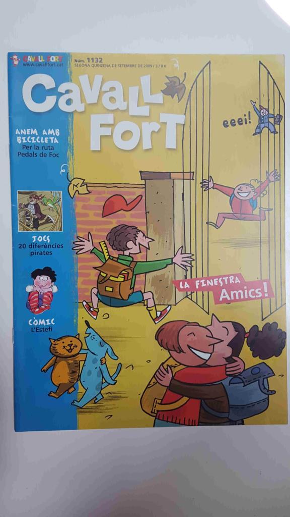 Cavall Fort numero 1132, 2a quinzena de setembre de 2009 - anem amb bicicleta per la ruta Pedals de Foc