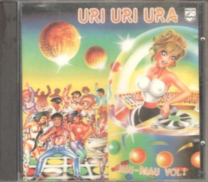 CD Musica: Uri uri ura - Riau Riau Vol. 2