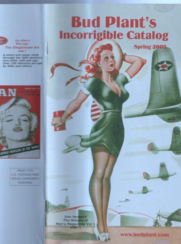 Bud Plant's Incorrigible catalog spring 2005: catalogo revistas eroticas americanas