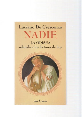 Nadie. La Odisea relatada a los lectores de hoy