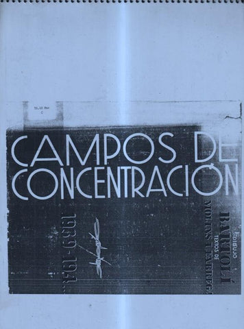 Facsimil: Campos de concentracion 1939-194....
