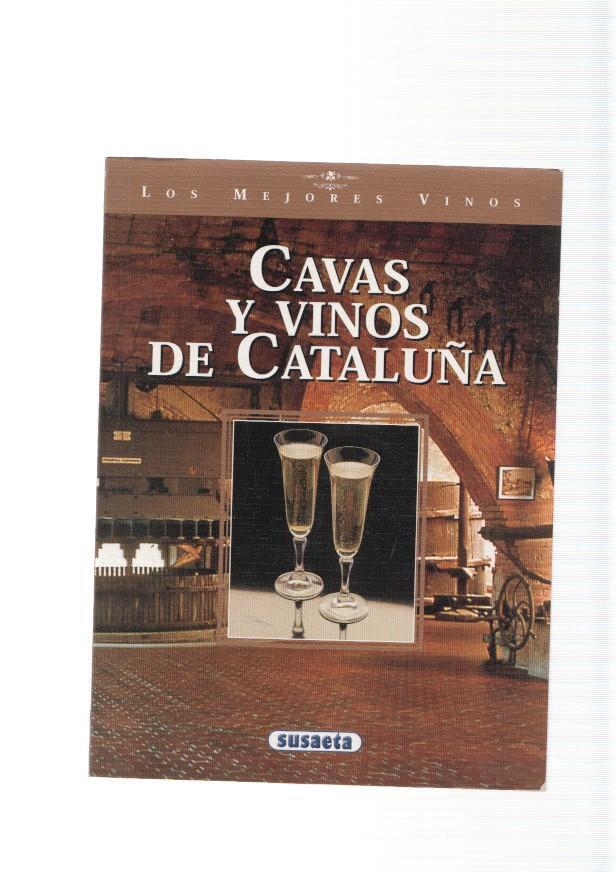 Cavas y vinos de Cataluña