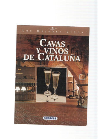 Cavas y vinos de Cataluña