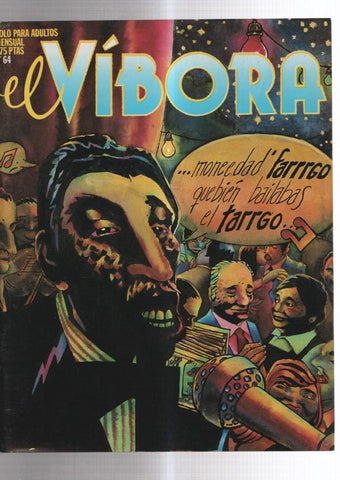 Revista El Vibora numero 064: Locos por el chocho de Valles