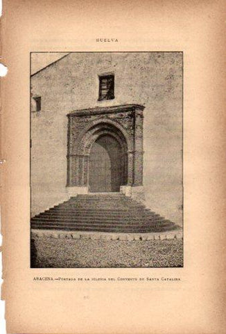 LAMINA V27023: Portada iglesia del Convento de Santa Catalina en Aracena