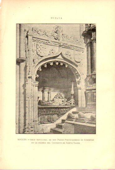 LAMINA V27038: Huelva. Arco sepulcral de P. Portocarrero en convento de Santa Clara en Moguer
