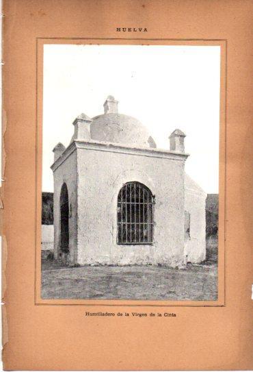 LAMINA V27060: Huelva. Humilladero de la Virgen de la Cinta