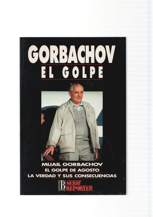 El golpe de agosto. La verdad y sus consecuencias