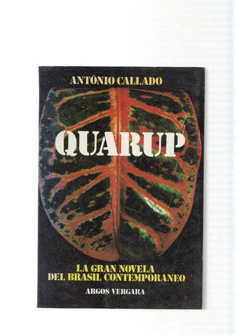 Quarup. La gral novela del Brasil contemporaneo