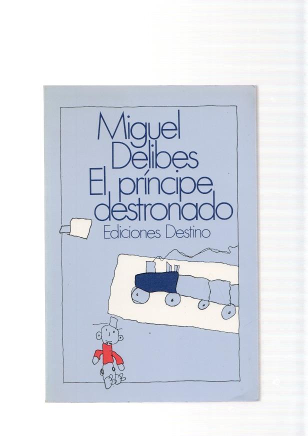 El principe destronado
